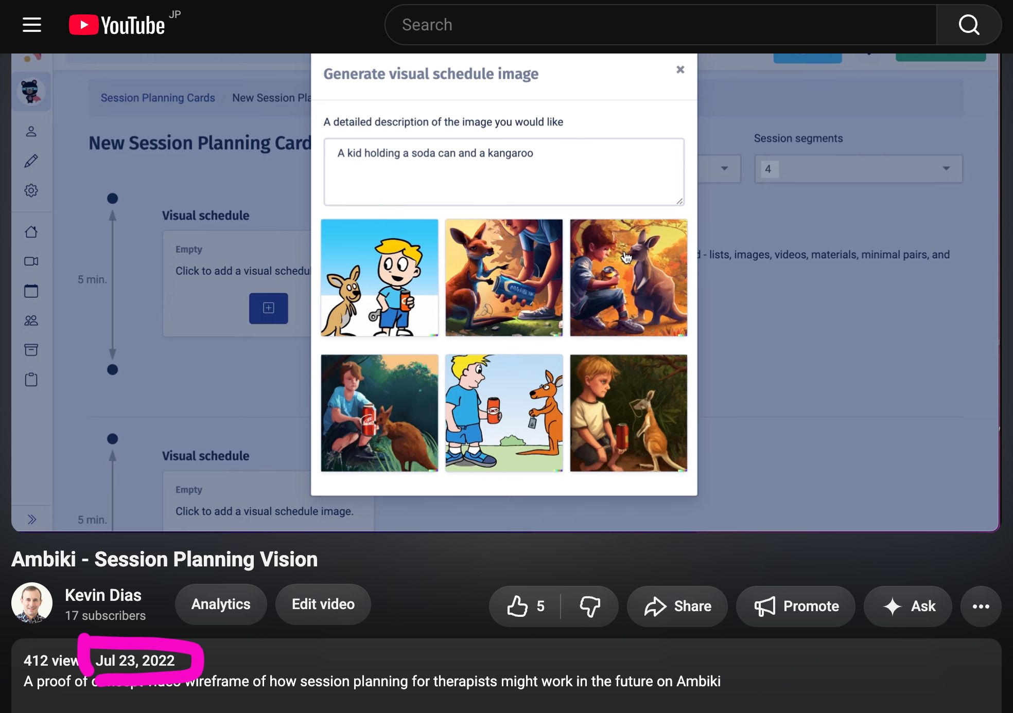 A YouTube video titled Ambiki - Session Planning Vision, posted by Kevin Dias on Jul 23, 2022. The video shows a dialog labeled Generate visual schedule image with the prompt A kid holding a soda can and a kangaroo, and six AI-generated illustrations of a boy with a kangaroo below it.