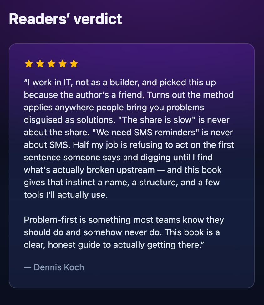 A five-star Readers' verdict card with a testimonial from Dennis Koch about The Problem-First Method.
