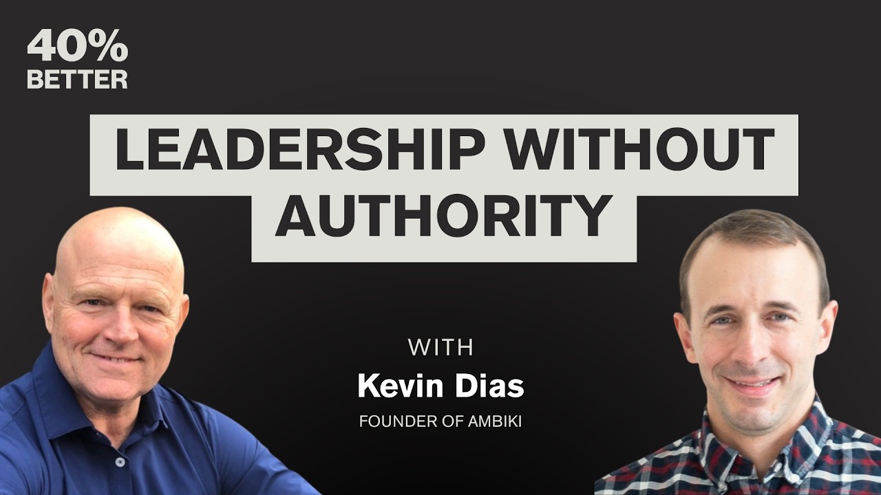 40% Better Podcast episode thumbnail with Kevin Dias and Bill Lennan