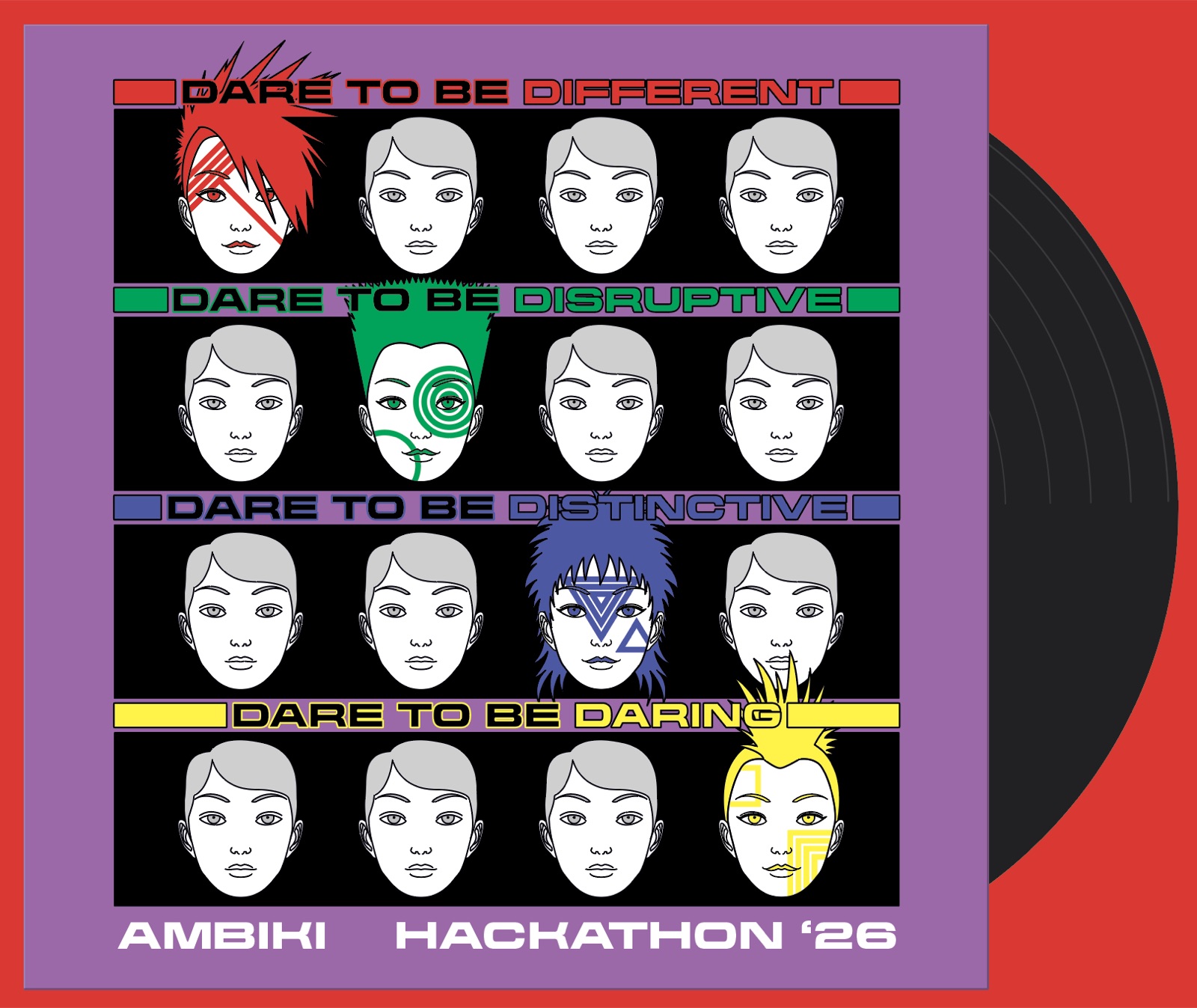 Ambiki Hackathon ’26 poster designed like a vinyl record sleeve on a bright red background, with a grid of grey line-art faces and banners reading “Dare to be different,” “Dare to be disruptive,” “Dare to be distinctive,” and “Dare to be daring.”