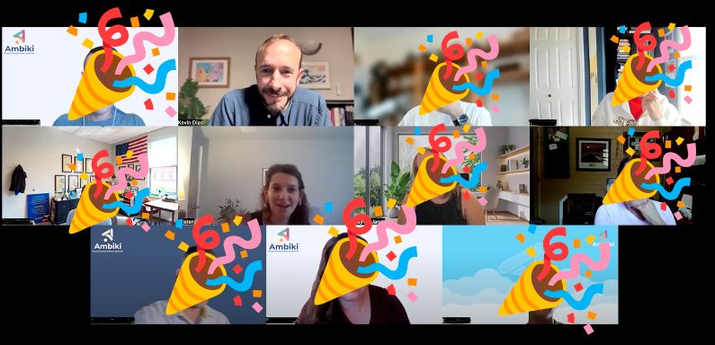 Screenshot of an Ambiki team video call with eleven people in a grid. Kevin and one teammate smile at the camera, and the other nine faces are covered by party popper emojis.