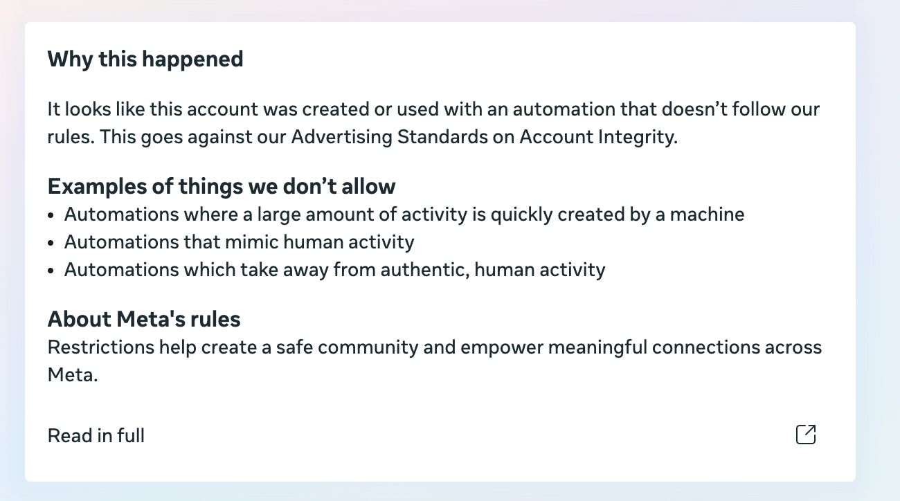 Meta's 'Why this happened' explanation claiming the account was created or used with an automation that doesn't follow their rules.