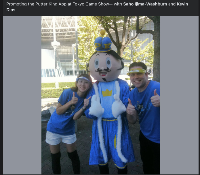 Putty the Putter King mascot at the Tokyo Game Show with Patrick and Saho